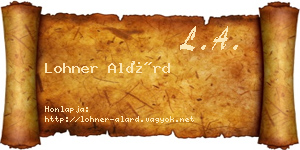 Lohner Alárd névjegykártya